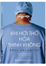 Khi Hơi Thở Hóa Thinh Không