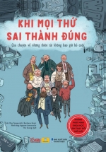 ND – Khi Mọi Thứ Sai Thành Đúng – Câu Chuyện Về Những Thiên Tài Không Bao Giờ Bỏ Cuộc