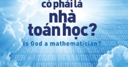 Khoa Học Khám Phá – Chúa Trời Có Phải Là Nhà Toán Học?