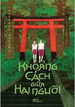 Khoảng Cách Giữa Hai Người
