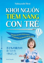 Khơi Nguồn Tiềm Năng Con Trẻ