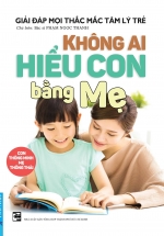 Không Ai Hiểu Con Bằng Mẹ