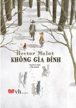 Không Gia Đình – Bìa Cứng (Đinh Tị)