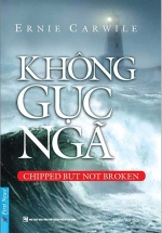 Không Gục Ngã (Khổ Nhỏ)