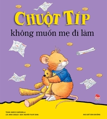 khong muon me di lam b8bb1a1239374c8289f7ef449cc81a37 cc7d8de3 f83c 40f1 8753 0441967aae00 - Tuyển Chọn Sách Hay