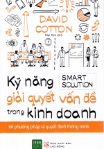 Kỹ Năng Giải Quyết Vấn Đề Trong Kinh Doanh