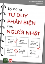 Kĩ Năng Tư Duy Phản Biện Của Người Nhật