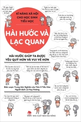 ki-nang-xa-hoi-cho-hoc-sinh-tieu-hoc-bia-hai-huoc-va-lac-quan-tb-2025-c13c3cc19dfd4a97a44ee40753cadff2 ki nang xa hoi cho hoc sinh tieu hoc bia hai huoc va lac quan tb 2025 c13c3cc19dfd4a97a44ee40753cadff2 - Tuyển Chọn Sách Hay