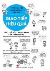 ki-nang-xa-hoi-cho-hoc-sinh-tieu-hoc-giao-tiep-hieu-qua-5a0430a8b6ec41f88331cc66fef0d0ed ki nang xa hoi cho hoc sinh tieu hoc giao tiep hieu qua 5a0430a8b6ec41f88331cc66fef0d0ed - Tuyển Chọn Sách Hay