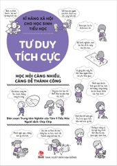 ki-nang-xa-hoi-cho-hoc-sinh-tieu-hoc-tu-duy-tich-cuc-76bece0db304401393404da3436a6133 ki nang xa hoi cho hoc sinh tieu hoc tu duy tich cuc 76bece0db304401393404da3436a6133 - Tuyển Chọn Sách Hay