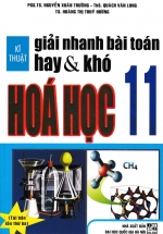 ki thuat giai nhanh bai toan hay kho hoa 11 1 L - Tuyển Chọn Sách Hay