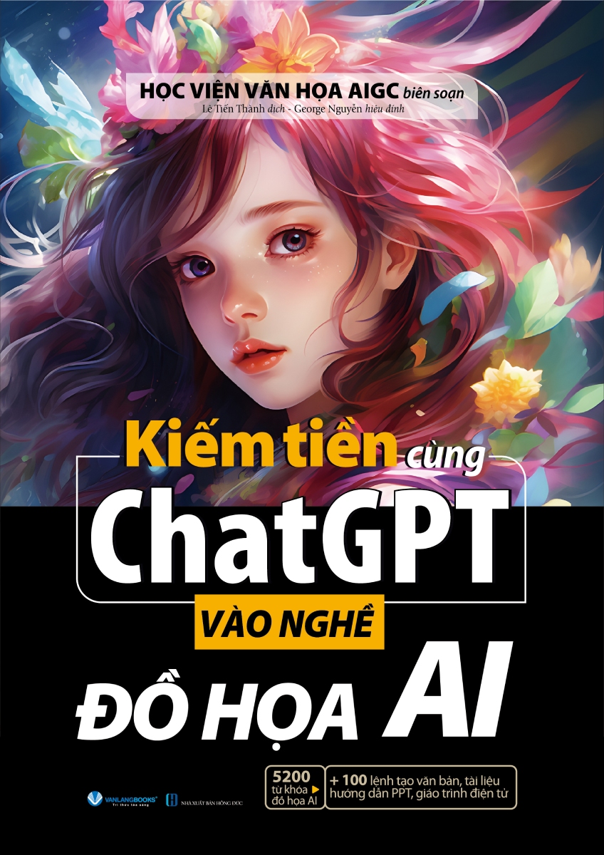 Kiếm Tiền Cùng ChatGPT – Vào Nghề Đồ Họa AI