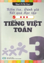 Kiểm Tra Đánh Giá Kết Quả Học Tập Tiếng Việt – Toán (Lớp 3)