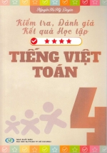 Kiểm Tra Đánh Giá Kết Quả Học Tập Tiếng Việt – Toán (Lớp 4)