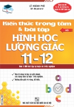 Kiến Thức Trọng Tâm Và Bài Tập Hình Học – Lượng Giác 11 – 12