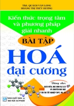 Kiến Thức Trọng Tâm Và Phương Pháp Giải Nhanh Bài Tập Hóa Đại Cương