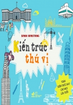 Kiến Trúc Thú Vị