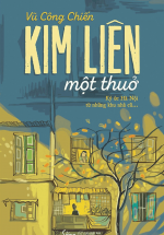 Kim Liên Một Thuở – Ký Ức Từ Hà Nội Từ Những Khu Nhà Cũ