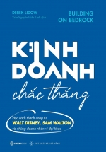 Kinh Doanh Chắc Thắng – Building On Bedrock