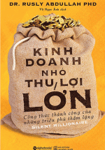 Kinh Doanh Nhỏ Thu Lợi Lớn