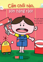 Kinh Nghiệm Đầu Đời Của Tôi – Cầm Chổi Nào, Sơn Hàng Rào!