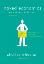 Kinh Tế Học Trần Trụi