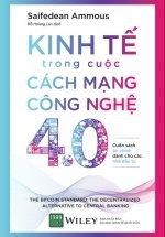 Kinh Tế Trong Cuộc Cách Mạng Công Nghệ 4.0