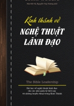 Kinh Thánh Về Nghệ Thuật Lãnh Đạo