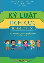 Kỷ Luật Tích Cực Trong Lớp Học