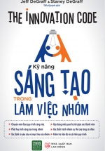 Kỹ Năng Sáng Tạo Trong Làm Việc Nhóm