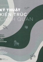Kỹ Thuật Kiến Trúc Cảnh Quan