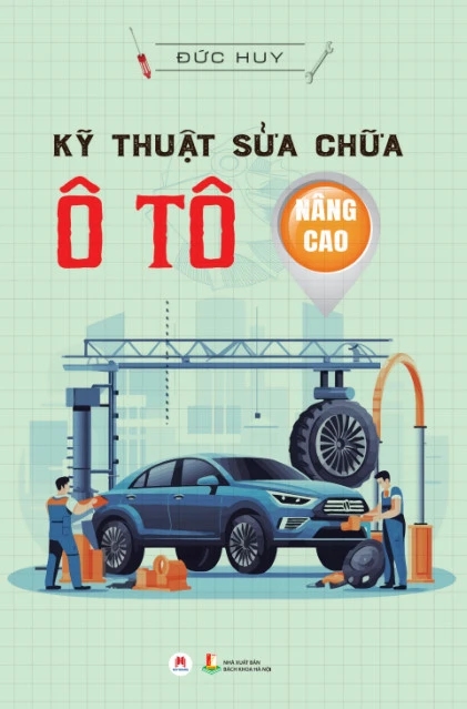 Kỹ Thuật Sửa Chữa Ô Tô Nâng Cao