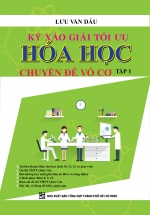 Kỹ Xảo Giải Tối Ưu Hóa Học Chuyên Đề Vô Cơ Tập 1