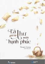 Lá Thư Gửi Từ Miền Hạnh Phúc