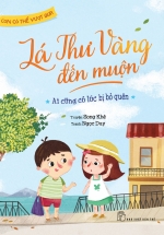 Con Có Thể Vượt Qua – Lá Thư Vàng Đến Muộn