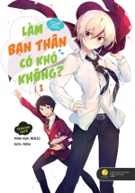 Làm Bạn Thân Có Khó Không Tập 1