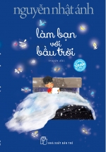 Làm Bạn Với Bầu Trời – Bìa Mềm
