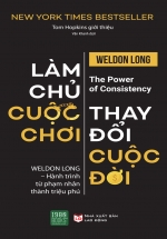 Làm Chủ Cuộc Chơi, Thay Đổi Cuộc Đời