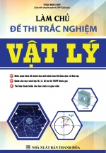 Làm Chủ Đề Thi Trắc Nghiệm Vật Lý