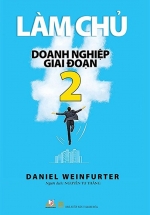 Làm Chủ Doanh Nghiệp Giai Đoạn 2
