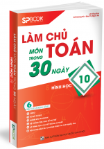 Làm Chủ Môn Toán Trong 30 Ngày Hình Học 10