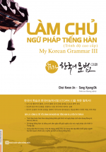 Làm Chủ Ngữ Pháp Tiếng Hàn Cao Cấp