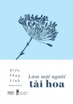 Làm Một Người Tài Hoa