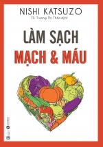 Làm Sạch Mạch Và Máu