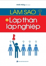 Làm Sao Để Lập Thân Lập Nghiệp