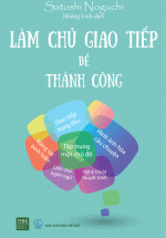 Làm Chủ Giao Tiếp Để Thành Công