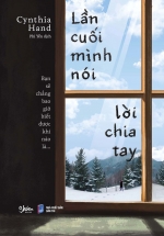 Lần Cuối Mình Nói Lời Chia Tay