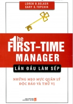 Lần Đầu Làm Sếp (Tái Bản 2018)