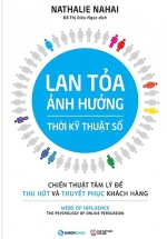 Lan Tỏa Ảnh Hưởng Thời Kỹ Thuật Số