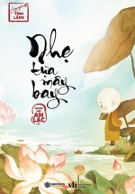 Lắng Nghe Tĩnh Lặng: Nhẹ Tựa Mây Bay